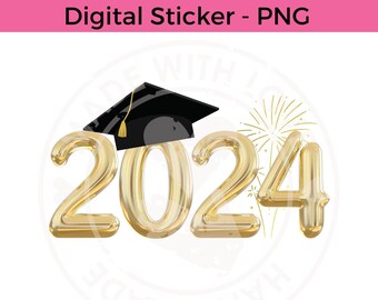 2024 - 2024 PNG - Digital Download - PNG files - Digital PNG - Planner Stickers - Graduation 2024 png - Instant Download - Clip art