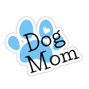 Dog Mom Vinyl Sticker: Water-Resistant Decal for Water Bottles