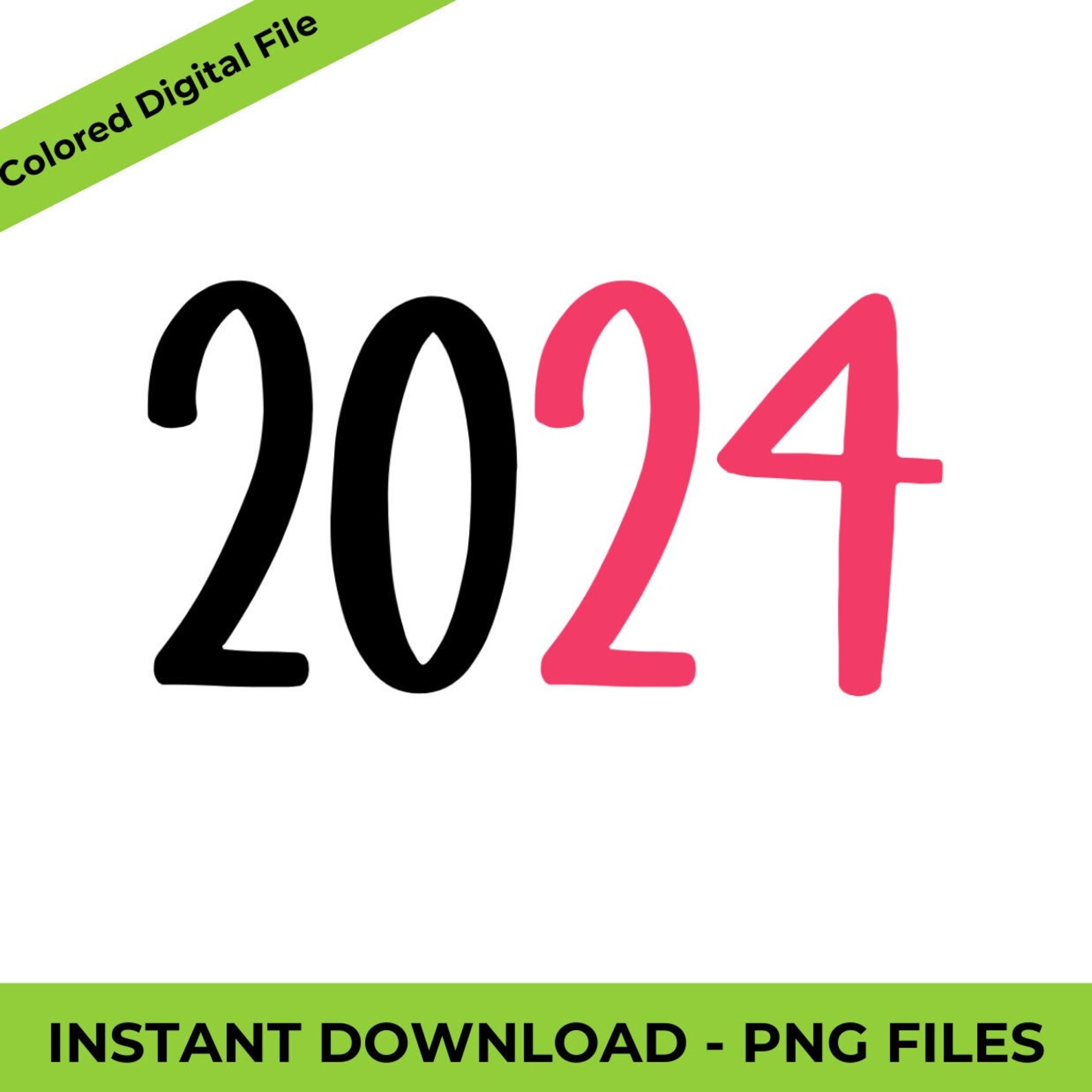 2024 Sticker 2024 PNG Digital Download PNG Files Etsy Canada