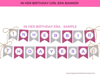 In Her Birthday Girl Era Printable Banner -  Instant Birthday Girl Glitter Banner Hanging Flag Banner - INSTANT DOWNLOAD