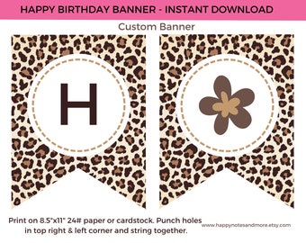 Printable Happy Birthday Banner - LEOPARD Birthday Banner Instant birthday banner - INSTANT DOWNLOAD!