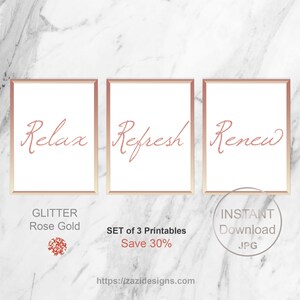 Relax Refresh Renew Rose Gold Bathroom Signs Printable Set of 3
