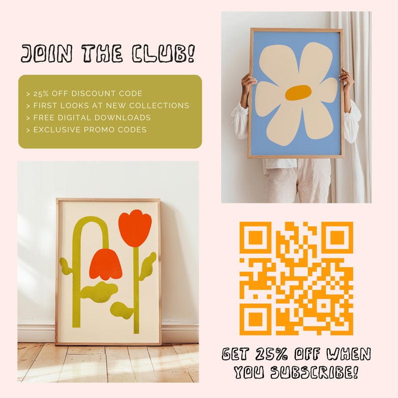 May include: Join the club! Get 25% off when you subscribe. A colorful graphic design with a QR code, a flower, and a stylized flower with red and green accents.