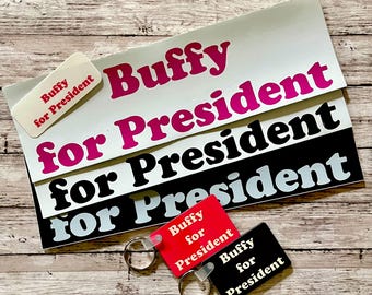 Buffy for President