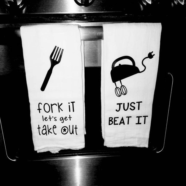 Funny Kitchen Towel, Funny Kitchen Decor, Housewarming Gift, Funny Song Lyrics, Flour Sack Towel, White Elephant Gift
