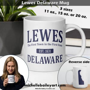 Tasse Lewes Delaware Lewes DE Première ville du premier État est. 1631 Mug blanc brillant City Gift 11 15 20 oz