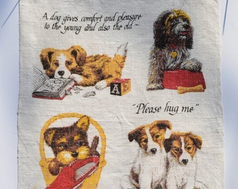 homework dog birthday Vintage Puppy Dog Kitchen Tea Towel - Please Hug Me