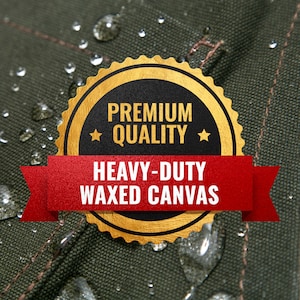 May include: Close-up of a green waxed canvas fabric with water droplets on the surface. A gold and red label reads "Premium Quality Heavy-Duty Waxed Canvas".