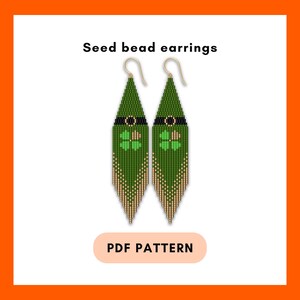 May include: Green seed bead earrings with a black band and gold accents. Each earring features a four-leaf clover design. The text "Seed bead earrings" is at the top, and "PDF PATTERN" is at the bottom.