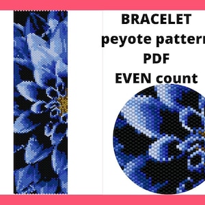 May include: A digital download pattern for a peyote stitch bracelet featuring a blue and yellow flower design. The pattern is for an even count bracelet.