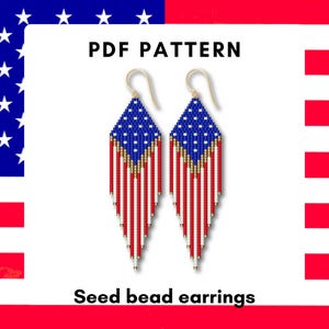May include: Seed bead earrings in a PDF pattern. The earrings feature a design resembling the American flag, with blue, white, and red seed beads. The top portion has a blue background with white stars, and the bottom has red and white stripes.