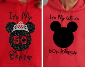 Disney Birthday Hoodie,  Birthday Disney Hoodie, His and Her Birthday Hoodies, His & Hers Matching Birthday Hoodies, Mickey and Minnie