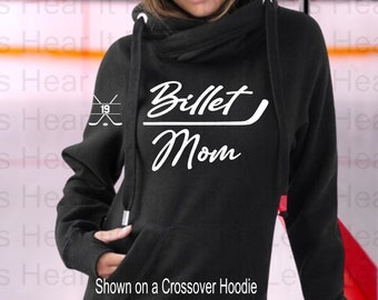 Billet Mom Hoodie, Custom Hockey Billet Mom Hoodie, Personalized Hockey Hoodie, Hockey Sweatshirt for Billet Mom, Christmas Gift
