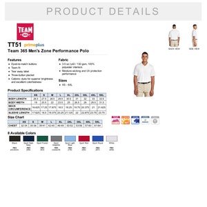 May include: A white performance polo shirt with a three-button placket and a tear-away label. The shirt is made of a moisture-wicking and UV protection fabric. The shirt is available in sizes XS to 6XL and in eight different colors. The product is called "Team 365 Men's Zone Performance Polo" and the product number is "TT51".
