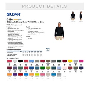 May include: Gildan Adult Heavy Blend 50/50 Fleece Crew, a crew neck sweatshirt in a variety of colours. The sweatshirt is made of 50% USA cotton and 50% polyester. The size chart shows measurements in inches for XS to 5XL.