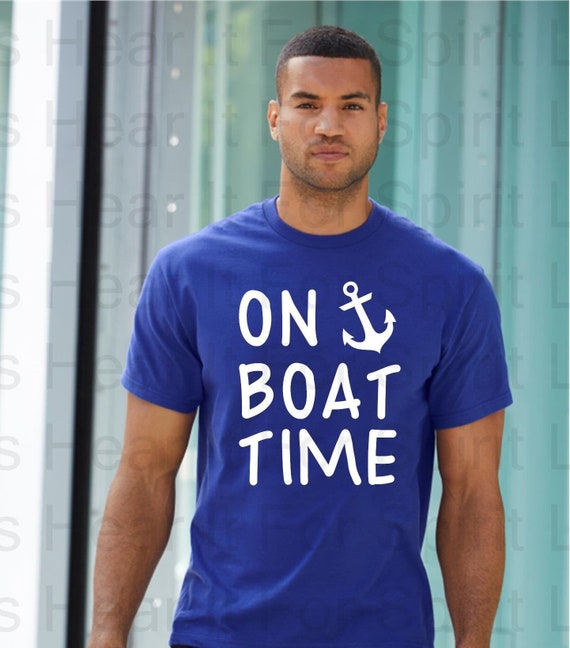 On Boat Time Tshirt Boating Gift Lake Gift Family - Etsy