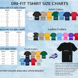 May include: A Dri-Fit t-shirt size chart featuring tables for adult, ladies, and youth sizes with width and length measurements in inches. Includes color swatches, a black t-shirt diagram with labels, and a list of fabric specifications.