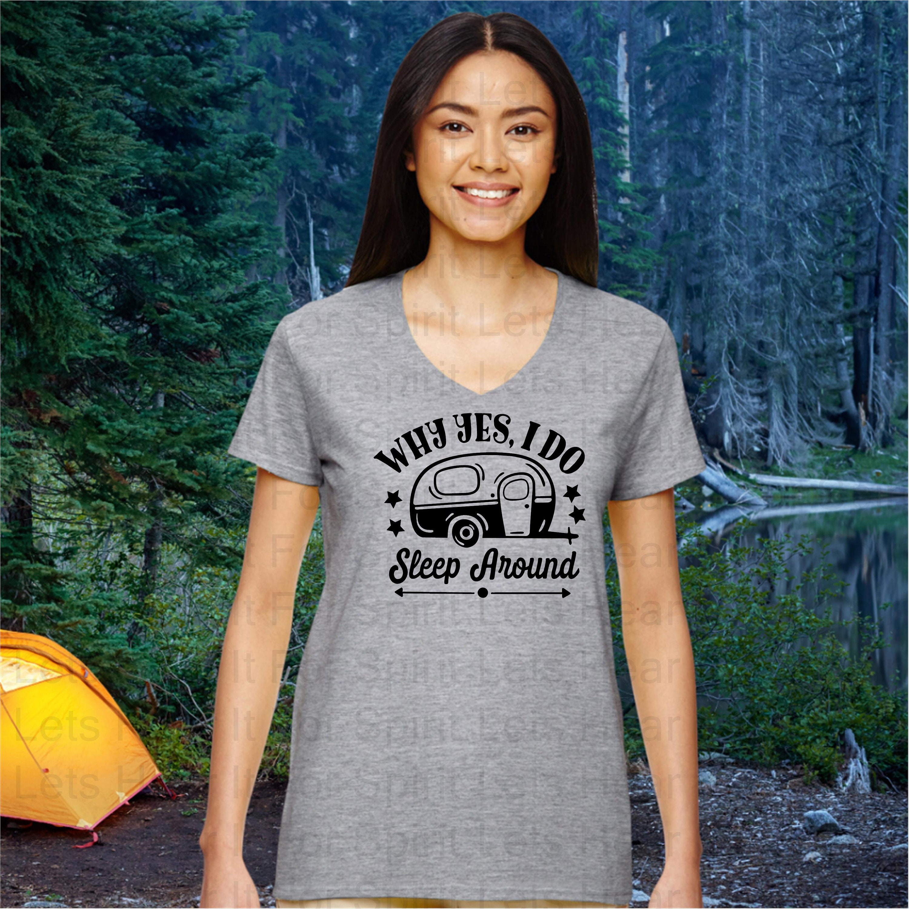 Funny Camping Shirt Ladies Funny Camping Shirt I Sleep Etsy
