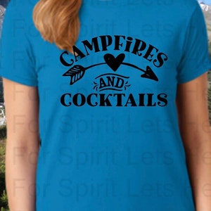 Camping Shirt, Ladies Camping Shirt, Campfires and Cocktails Tshirt, Happy Camper Shirt, Camping Gift, Nature T-shirt Gift for Her Adventure