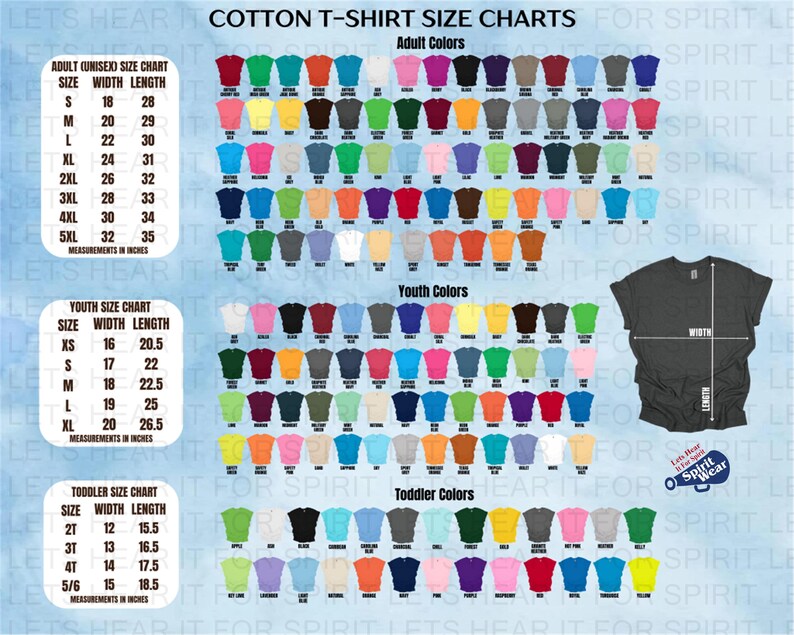 May include: A cotton t-shirt size chart with adult, youth, and toddler sizes. The chart includes measurements in inches for width and length, and a color chart for adult, youth, and toddler t-shirts.