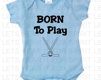 Hockey Baby Outfit, Born to Play Hockey Bodysuit, Baby Hockey One-Piece Bodysuit,  Great Baby Shower Gift! Newborn Hockey, Newborn Baby