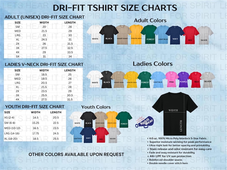 May include: A chart displaying DRI-FIT t-shirt sizes for adults, ladies, and youth. The chart includes size, width, and length measurements in inches. Color options are also shown, including white, black, and navy.
