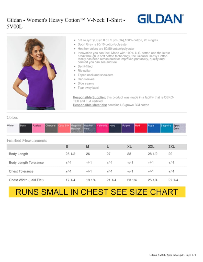 May include: A woman wearing a purple Gildan V-neck t-shirt. The shirt is made of heavy cotton and has cap sleeves. The image includes a size chart with measurements in inches and the text "RUNS SMALL IN CHEST SEE SIZE CHART."