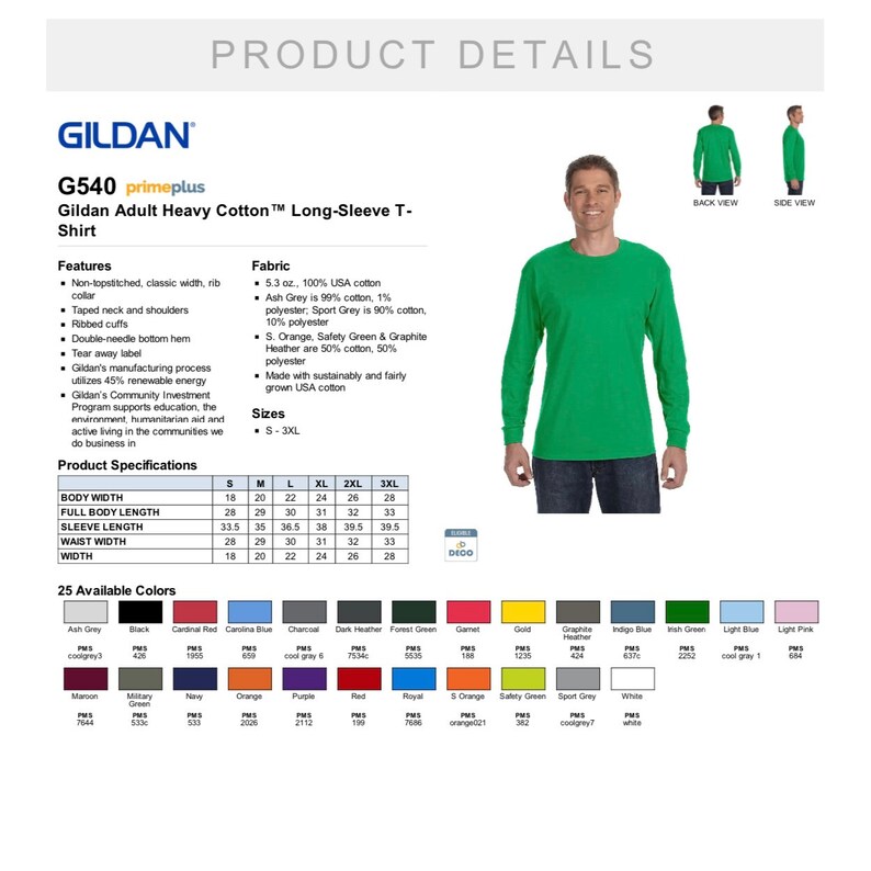 K&ouml;nnte beinhalten: Produktdetails zum Gildan G540 primeplus Adult Heavy Cotton Long-Sleeve T-Shirt. Zu den Merkmalen geh&ouml;ren ein Rippenkragen, ein abgeklebter Nacken und Schultern, gerippte B&uuml;ndchen, ein doppelnahtlicher Saum und ein abrei&szlig;bares Etikett. Das Shirt ist in den Gr&ouml;&szlig;en S-3XL und 25 Farben erh&auml;ltlich. Der Stoff ist 5,3 oz, 100 % Baumwolle aus den USA. Zu den Produktspezifikationen geh&ouml;ren die K&ouml;rperbreite, die Gesamtl&auml;nge des K&ouml;rpers, die &Auml;rmell&auml;nge und die Taillenweite in Zoll.