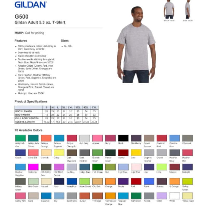 May include: A Gildan G500 adult 5.3 oz. t-shirt in light grey, featuring a seamless rib at the neck, taped shoulder-to-shoulder construction, and double-needle stitching throughout. The product information includes a size chart with measurements in inches.