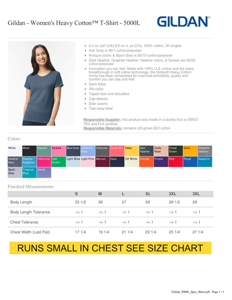 May include: Gildan Women's Heavy Cotton T-Shirt 5000L in various colours. Features include a semi-fitted design, rib collar, and taped neck and shoulders. Available in sizes S to 3XL. The text reads: "RUNS SMALL IN CHEST SEE SIZE CHART."