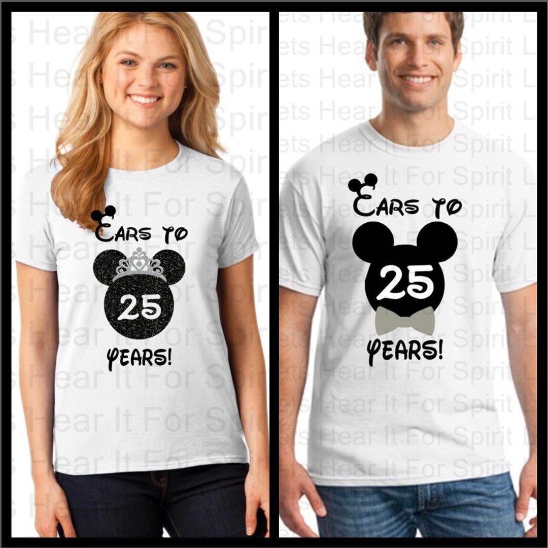 Ears to 25 Years, Disney 25th Anniversary Shirt, Disney Anniversary Shirts,  Ears and Cheers Shirts, Custom Anniversary Shirts