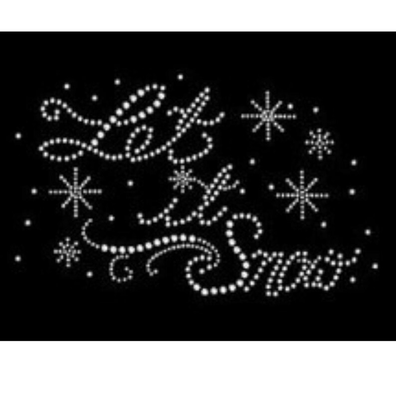 Let It Snow Rhinestone Transfer, Crystal Snowflake Appliqué, Snow Flake ...