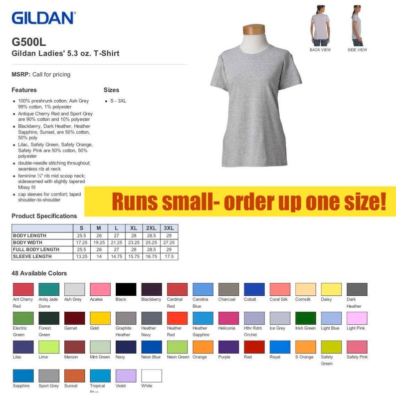 Peut inclure: T-shirt Gildan G500L gris clair pour femmes, 5,3 oz, pr&eacute;sent&eacute; sur un mannequin. L'image comprend un tableau des tailles, des options de couleurs et le texte "Runs small - order up one size!"