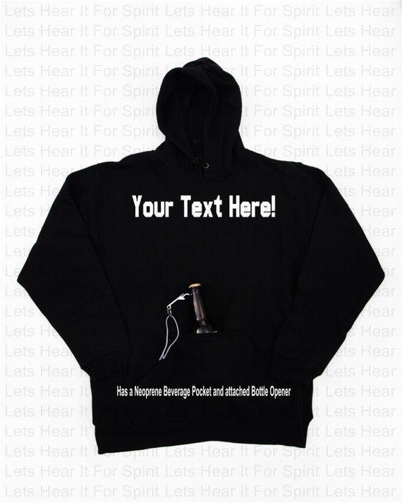 Hoodie with beer cheap bottle pocket