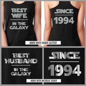 Star Wars Shirts, Star Wars Anniversary Tees, Best Wife and Husband in the Galaxy Shirts Star Wars Matching Shirts Husband and Wife Shirts