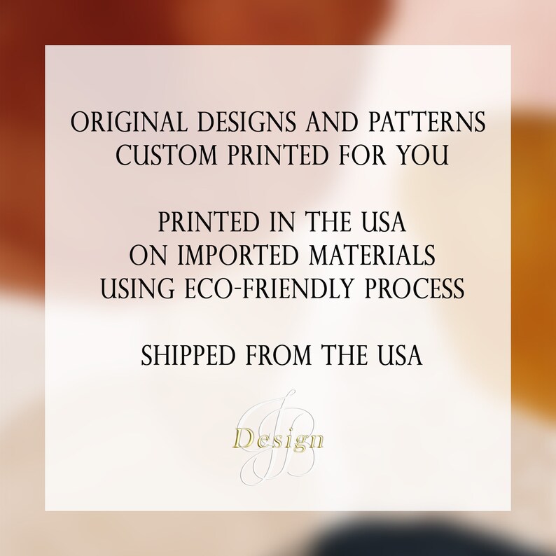 May include: Text graphic with the words "Original Designs and Patterns Custom Printed for You" and "Printed in the USA on Imported Materials Using Eco-Friendly Process" and "Shipped from the USA". The text is in black and the background is a gradient of orange, pink, and blue.