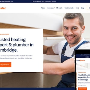 May include: Website screenshot featuring a smiling man in work overalls, holding a smartphone displaying a plumbing services website. The website's logo is "PipeMaster", with text stating "Trusted heating expert & plumber in Cambridge."