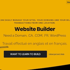 May include: A website builder advert on a yellow background. Text includes "Website Builder" and "Need a Domain, .CA, .COM, FR, WordPress." A silhouette of a crane is in the lower left. The text "Want to Learn to Build" is on a black button.