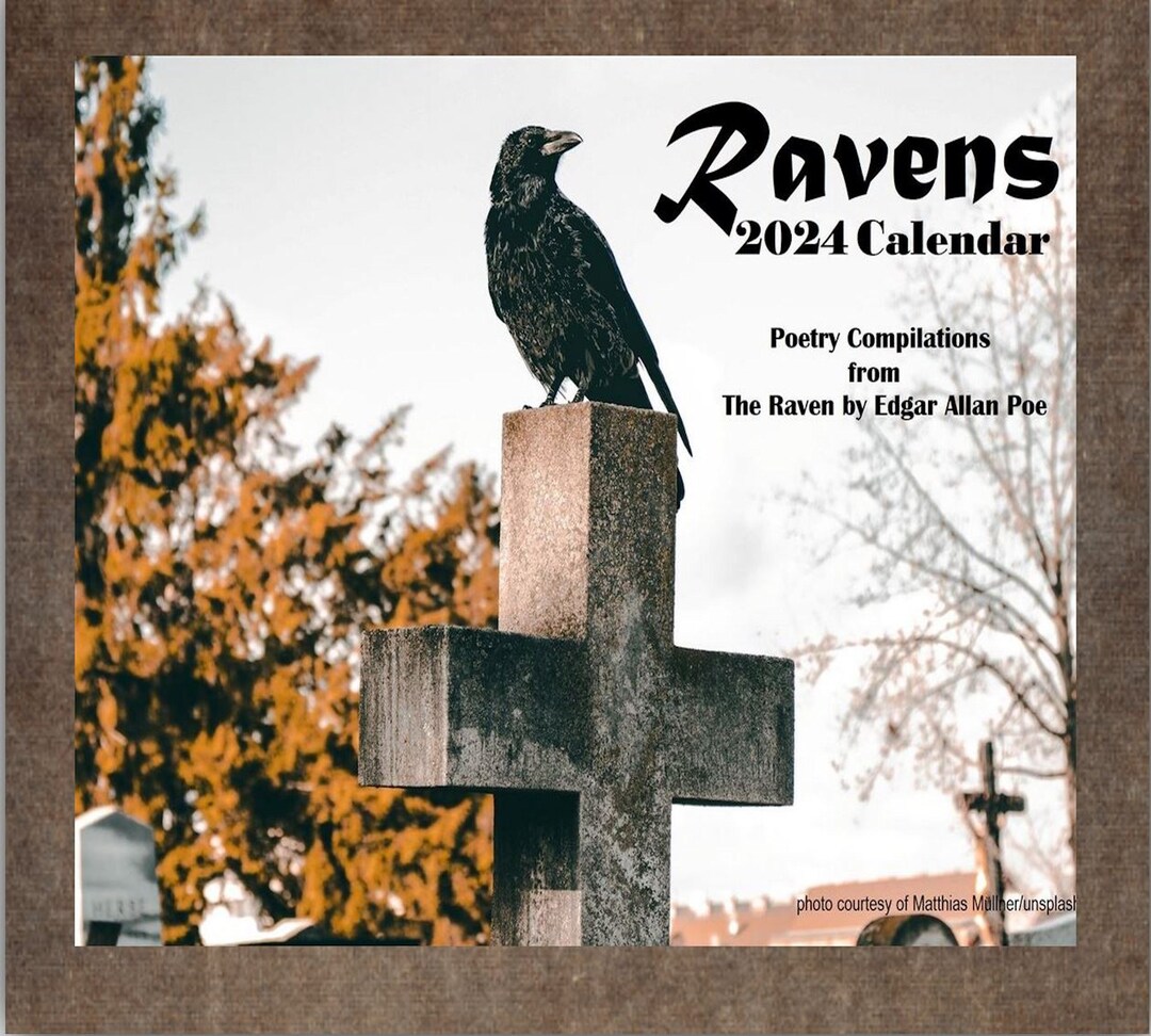 Raven Calendar 2024 Poetry From the Raven by Edgar Allan Poe Etsy