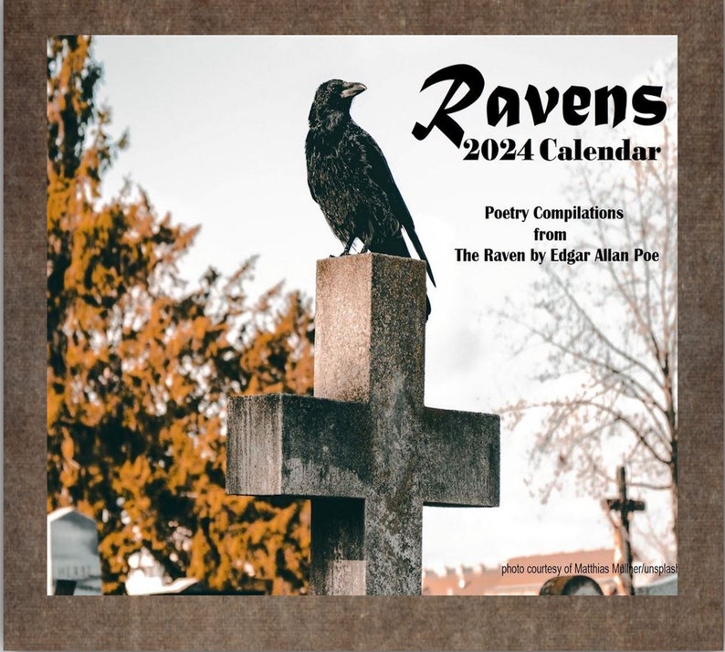 Raven Calendar 2024 Poetry From the Raven by Edgar Allan Poe Etsy