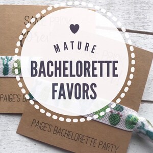 Mature CUSTOM BACHELORETTE Hair Tie Favors | To Have and To Hold Your Hair Back Bachelorette Party Favors | Mature Party Favors