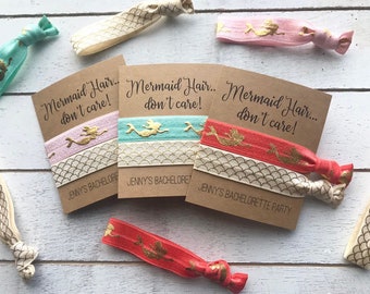 CUSTOM BACHELORETTE Hair Tie Favors |Mermaid Hair Don't Care Bachelorette Party Favors | Mermaid Party | PERSONALIZED name