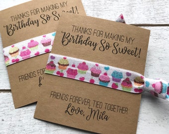 Custom CUPCAKE Party Favors | Thanks for making my birthday so SWEET Hair Tie Favors | CUPCAKE Hair Tie Favors | Birthday Girl Party Favors