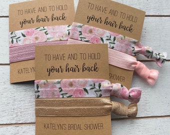 CUSTOM BRIDAL Shower Hair Tie Favors |To Have and To Hold Your Hair Back Bridal Shower Party Favors | PERSONALIZED Lingerie Shower Favors