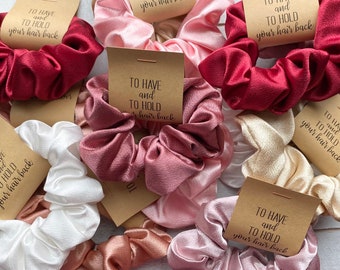 BRIDAL SHOWER Favors | To Have and To Hold Your Hair Back Wedding Shower Scrunchies | PERSONALIZED name