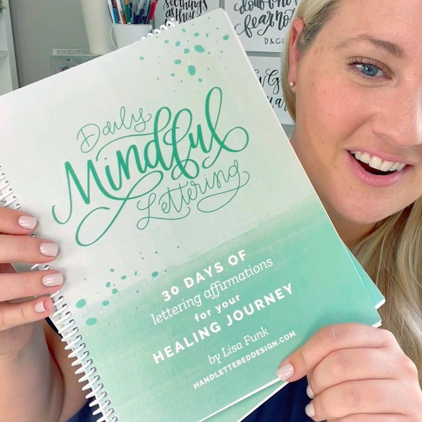 Daily Mindful Lettering Book: Healing Journey Edition