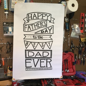 INSTANT DIGITAL DOWNLOAD Happy Father's Day to the Best Dad Ever 24x36 or smaller Printable Poster Decorate image 5