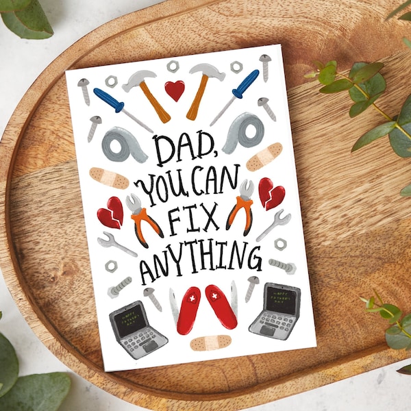 Father's Day Card - You Can Fix Anything - Card for Dad, Tools, Computers, Broken Heart Illustrated Handmade Father's Day Card