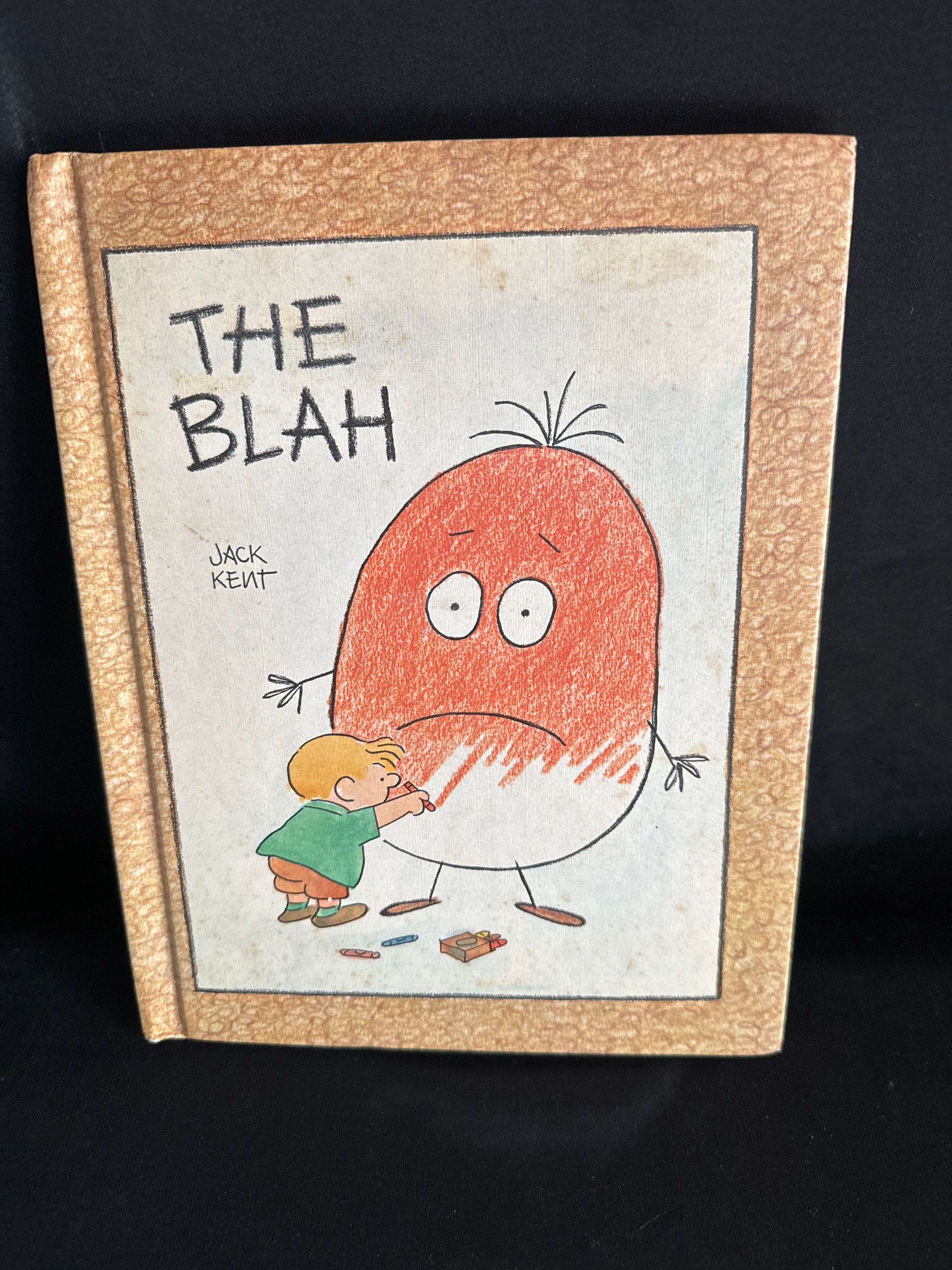 Jack Kent Book ,the Blah, a Story About Feeling Un Noticed Growing