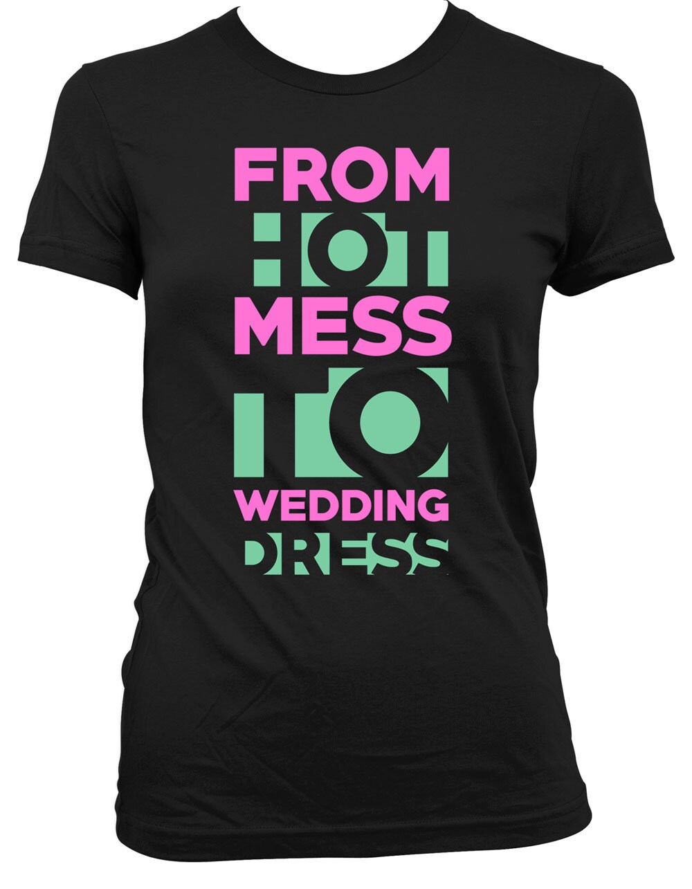 Funny Bride Shirt From Hot Mess To Wedding Dress Shirt Bridal Etsy
